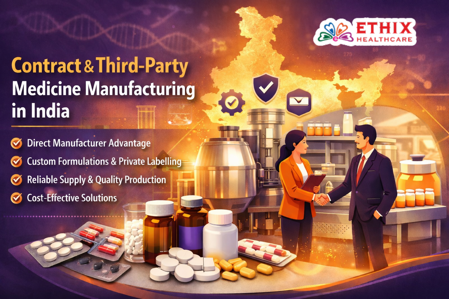 Why Pharma Marketing Companies Choose Ethix Healthcare for Contract & Third-Party Medicine Manufacturing
