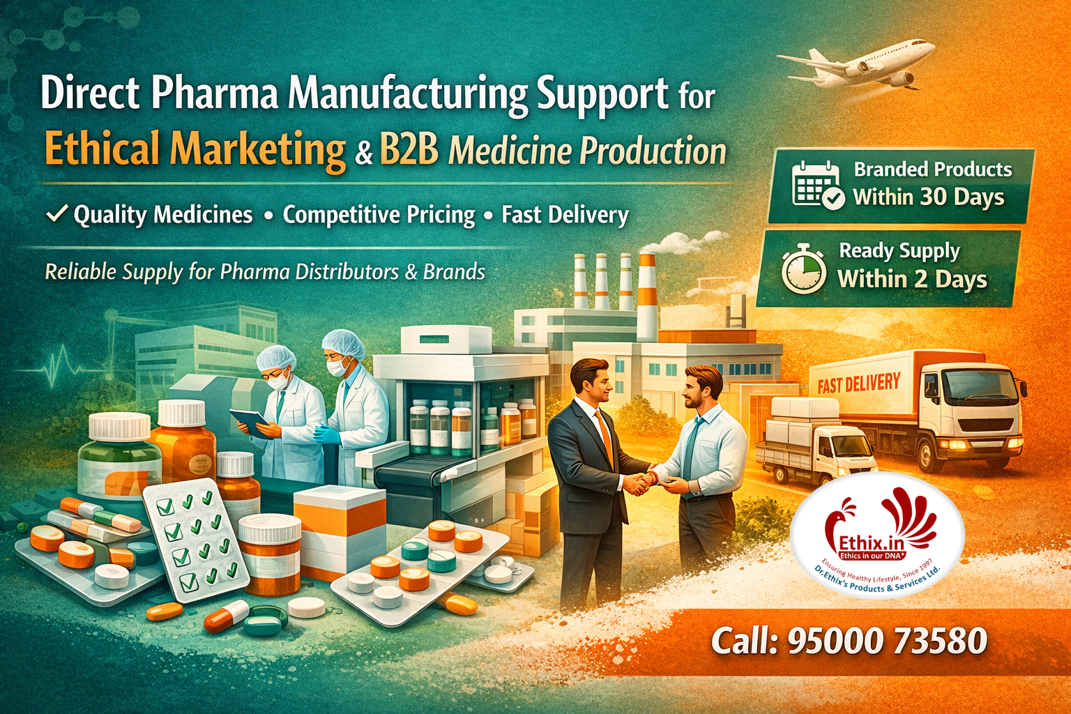 Direct Pharma Manufacturing Support for Ethical Marketing & B2B Medicine Production by Dr.Ethix